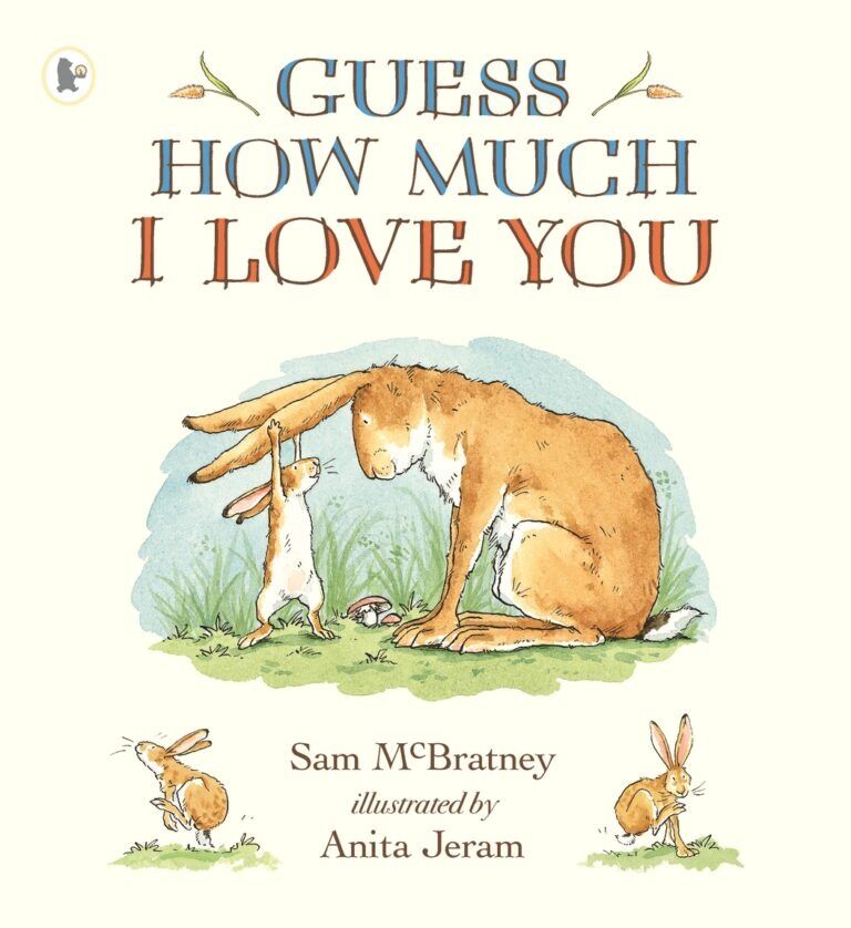 Guess How Much I Love You Hardcover Book