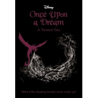 Disney: A Twisted Tale #2 - Once Upon a Dream