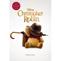 Disney: Christopher Robin Movie Novel