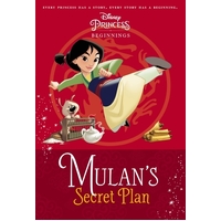 Disney Princess: Beginnings - Mulan's Secret Plan