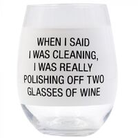 Wine Glass - I Was Really Polishing Off Two Glasses Of Wine