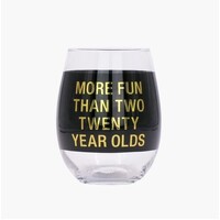 Say What? Wine Glass - Two Twenty Year Olds