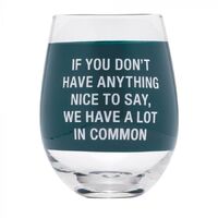 Wine Glass - A Lot In Common