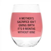 Wine Glass - 9 Months Without Wine