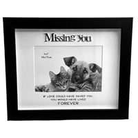 Black Pet Frame - Missing You 4x6inch