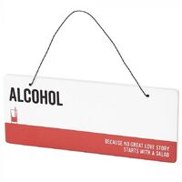Say What? Plaque - Alcohol