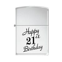 Zippo Lighter - Happy 21st High Polished Chrome