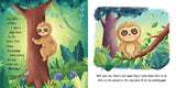 I Love Being a Sloth Padded Board Book