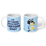Impact Merch - Bluey Not Taking Advice White Mug